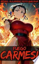 FUEGO CARMESÍ (Serie Completa)