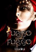 Fuego contra Fuego
