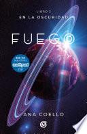 Fuego / Fire
