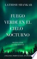 Fuego verde en el cielo nocturno