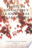 Fuente de los valores y la sociologia de la cultura