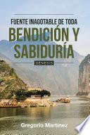 Fuente Inagotable De Toda Bendición Y Sabiduría
