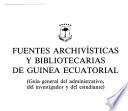 Fuentes archivísticas y bibliotecarias de Guinea Ecuatorial