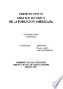 Fuentes útiles para los estudios de la población americana