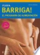 ¡Fuera barriga! El programa de alimentación