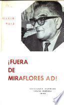 Fuera de Miraflores AD!