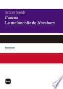 Fueros. La melancolía de Abraham