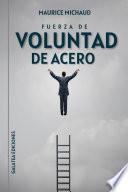 Fuerza de voluntad de acero