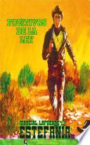 Fugitivos de la ley (Colección Oeste)