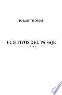 Fugitivos del paisaje