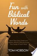 Fun with Biblical Words