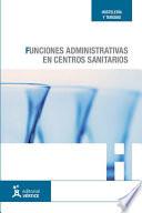 Funciones administrativas en centros sanitarios