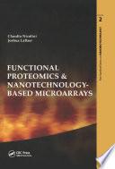 Functional Proteomics and Nanotechnology-Based Microarrays