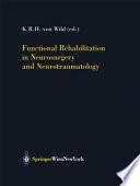 Functional Rehabilitation in Neurosurgery and Neurotraumatology