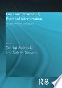 Functional Structure(s), Form and Interpretation