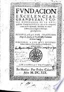 Fundación, excelencias, grandezas, y cosas memorables de la antiquissima ciudad de Huesca