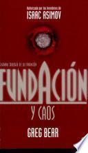 Fundación y caos