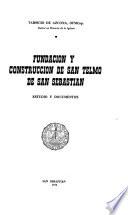 Fundación y construcción de San Telmo de San Sebastián