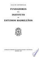 Fundadores del Instituto de Estudios Madrileños