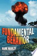 Fundamental Behavior