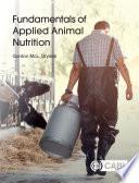 Fundamentals of Applied Animal Nutrition