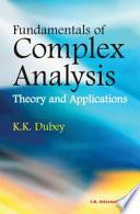 Fundamentals of Complex Analysis