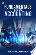 Fundamentals Of Cost Accounting