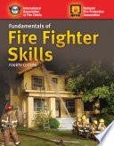 Fundamentals of Fire Fighter Skills