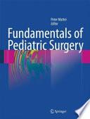 Fundamentals of Pediatric Surgery
