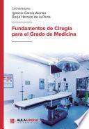 Fundamentos de Cirugía para el Grado de Medicina