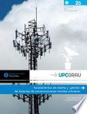 Fundamentos de diseño y gestión de sistemas de comunicaciones móviles celulares