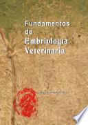 FUNDAMENTOS DE EMBRIOLOGIA VETERINARIA