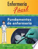 Fundamentos de enfermeria / Fundamentals of Nursing