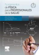 Fundamentos de Física para Profesionales de la Salud + StudentConsult en español
