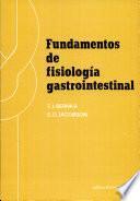 Fundamentos de fisiología gastrointestinal