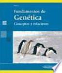 Fundamentos de Genética. Conceptos y relaciones.