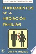 Fundamentos de la mediación familiar