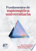 Fundamentos de matemática universitaria