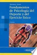 Fundamentos de Psicología del Deporte y del Ejercicio Físico