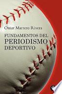 Fundamentos del periodismo deportivo