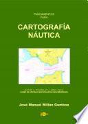 Fundamentos para cartografía náutica