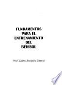 Fundamentos para el entrenamiento del béisbol