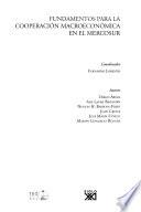 Fundamentos para la cooperación macroeconómica en el MERCOSUR