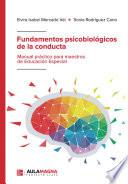 Fundamentos psicobiológicos de la conducta