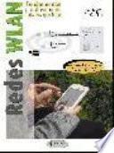Fundamentos y aplicaciones de seguridad en redes WLAN