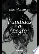 Fundidos a negro