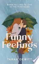 Funny Feelings