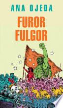 Furor fulgor