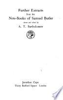 Further Extracts from the Note-books of Samuel Butler