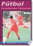 Fútbol: Cuaderno Técnico Nº 12